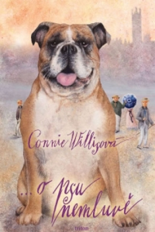 Kniha ... o psu nemluvě Connie Willisová