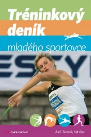 Kniha Tréninkový deník mladého sportovce Aleš Tvrzník