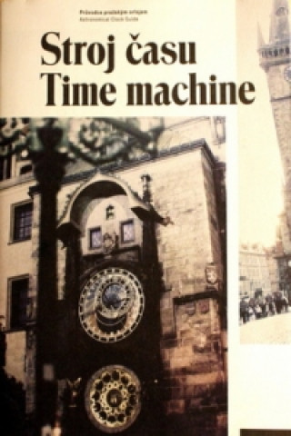 Книга Stroj času Time machine Jan Žáček