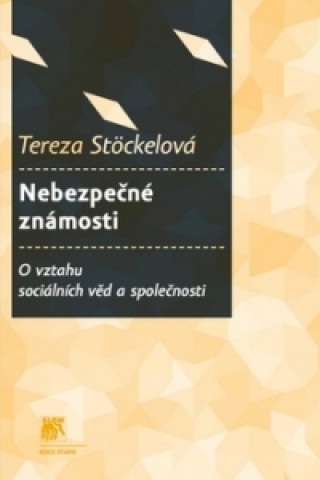 Book Nebezpečné známosti Tereza Stöckelová