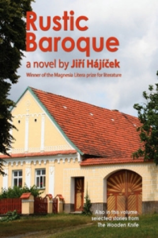 Könyv Rustic Baroque Jiří Hájíček