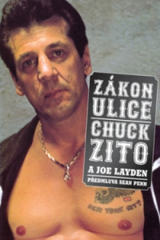 Kniha Zákon ulice Chuck Zito