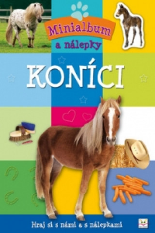 Kniha Minialbum Koníci Agnieszka Bator