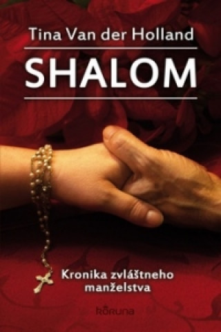 Книга Shalom Tina Van Der Holland