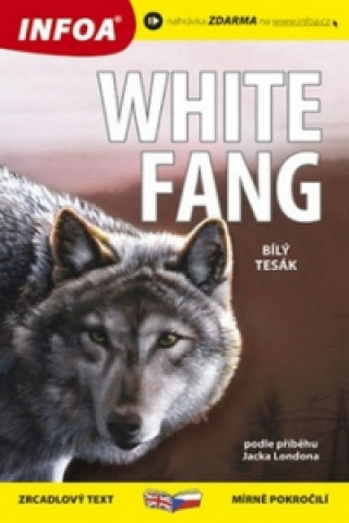 Книга White fang/Bílý tesák Jack London
