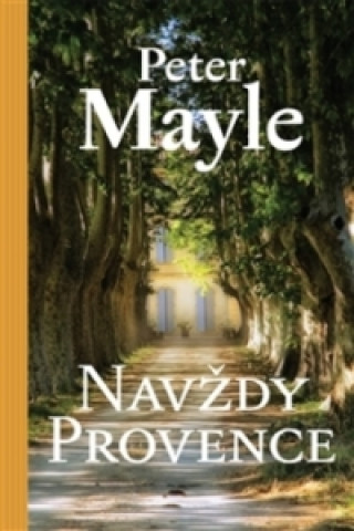 Carte Navždy Provence Peter Mayle