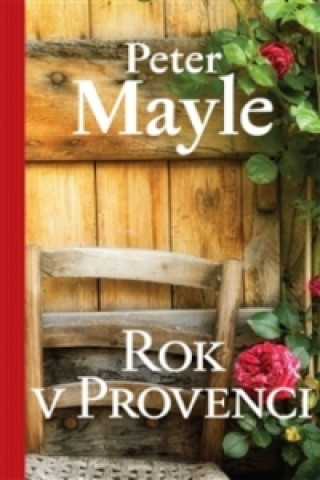 Książka Rok v Provenci Peter Mayle