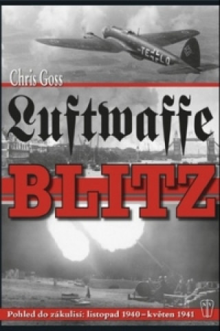 Könyv Luftwaffe Blitz Chris Goss