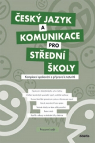 Knjiga Český jazyk a komunikace pro střední školy Komplexní opakování J.