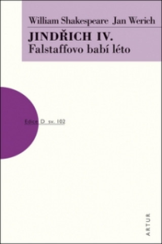 Книга Jindřich IV. Falstaffovo babí léto William Shakespeare; Jan Werich
