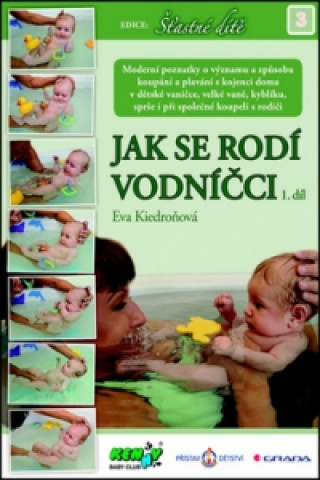 Könyv Jak se rodí vodníčci Eva Kiedroňová