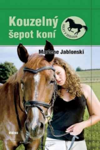 Kniha Kouzelný šepot koní Marlene Jablonski