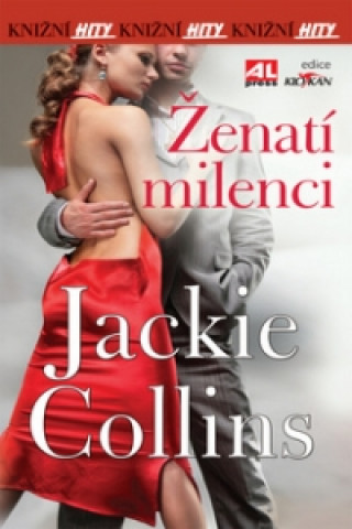 Carte Ženatí milenci Jackie Collins
