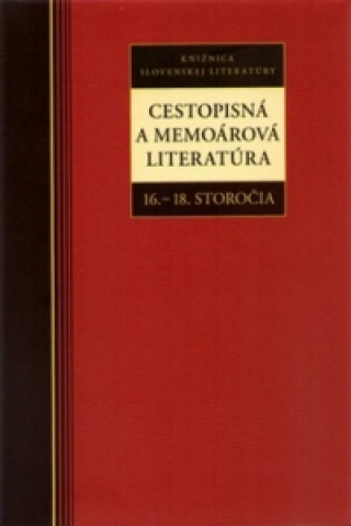 Книга Cestopisná a memoárová literatúra collegium