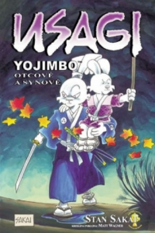 Kniha Usagi Yojimbo Otcové a synové Stan Sakai