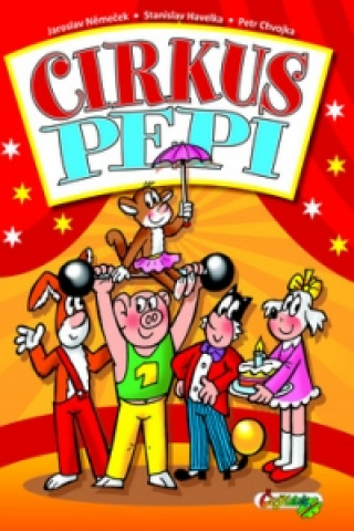 Könyv Cirkus Pepi Němeček