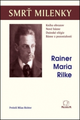 Book Smrť milenky Rainer Maria Rilke