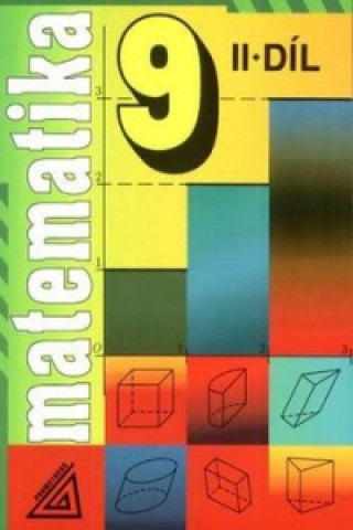 Kniha Matematika 9  II.díl Alena Šarounová