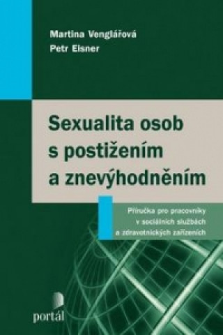 Carte Sexualita osob s postižením a znevýhodněním Martina Venglářová
