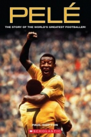 Kniha Pelé Paul Shipton