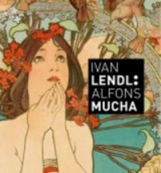 Knjiga Ivan Lendl: Alfons Mucha ?Ivan Lendl