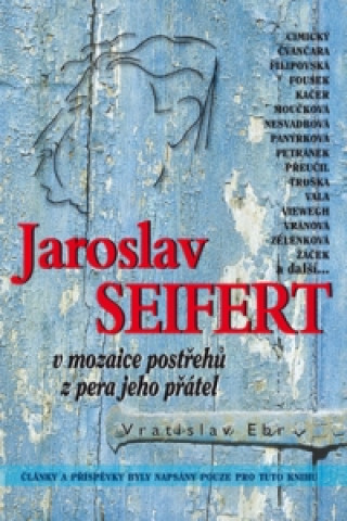 Carte Jaroslav Seifert Vratislav Erb