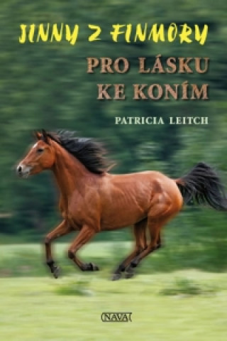 Knjiga Jinny z Finmory Pro lásku ke koním Patricia Leitch