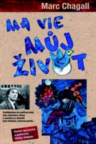 Carte Ma vie - Můj život Marc Chagall