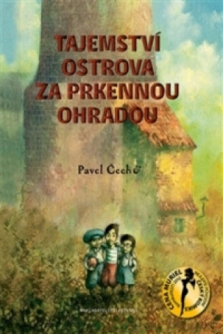 Book Tajemství ostrova za prkennou ohradou Pavel Čech