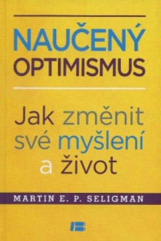 Kniha Naučený optimismus Martin E. P. Seligman