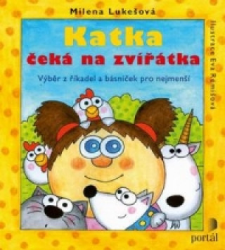 Book Katka čeká na zvířátka Milena Lukešová