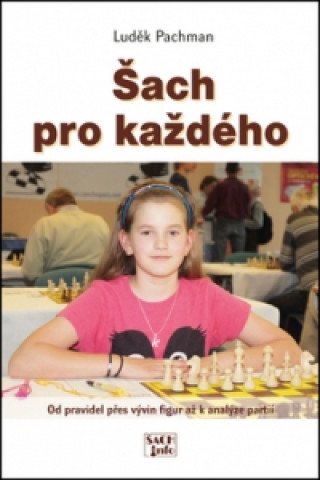 Книга Šach pro každého Luděk Pachman
