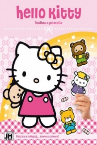 Kniha Hello Kitty Rodina a priatelia Hello Kitty