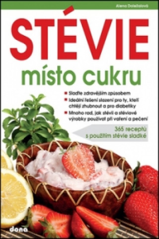 Kniha Stévie místo cukru Alena Doležalová