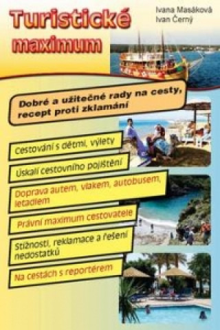 Book Turistické maximum Ivana Masáková; Ivan Černý