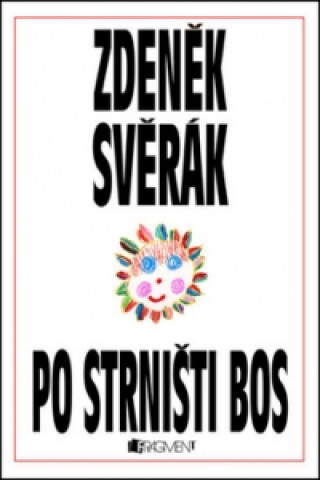 Книга Po strništi bos Zdeněk Svěrák
