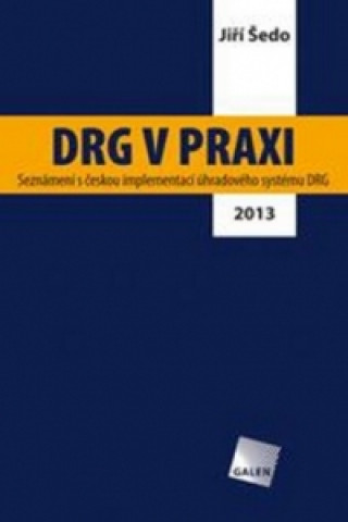 Книга DRG v praxi Jiří Šedo