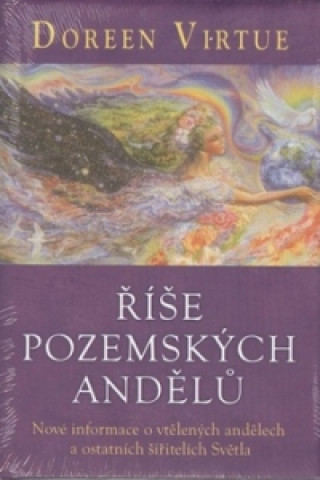 Книга Říše pozemských andělů Doreen Virtue