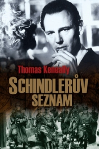 Knjiga Schindlerův seznam Thomas Keneally