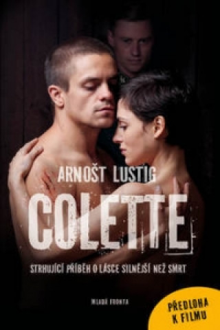 Kniha Colette Arnošt Lustig