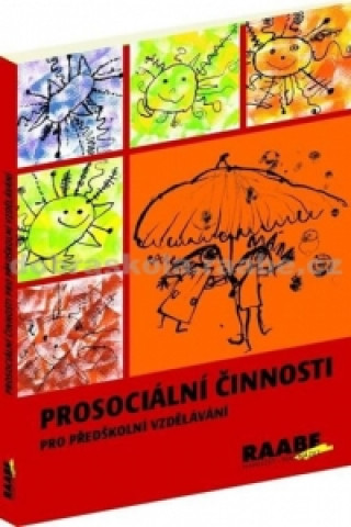 Kniha Prosociální činnosti pro předškolní vzdělávání Eva Svobodová
