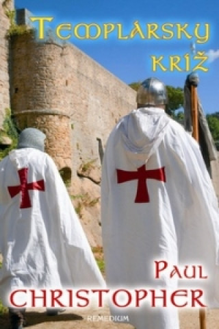 Könyv Templársky kríž Paul Christopher
