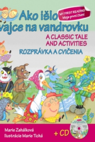 Kniha Ako išlo vajce na vandrovku Rozprávka a cvičenia + CD Marie Zahálková