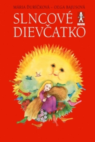 Könyv Slncové dievčatko Mária Ďuríčková