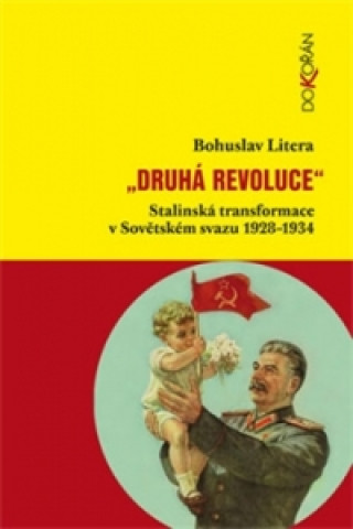 Kniha Druhá revoluce Bohuslav Litera