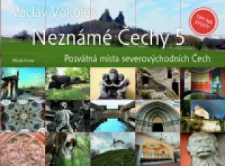 Könyv Neznámé Čechy 5 Václav Vokolek