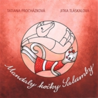 Kniha Mandaly kočky Salamby Tatiana Procházková