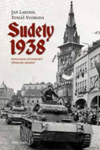 Könyv Sudety 1938 Jan Lakosil
