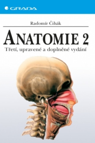 Book Anatomie 2 Radomír Čihák