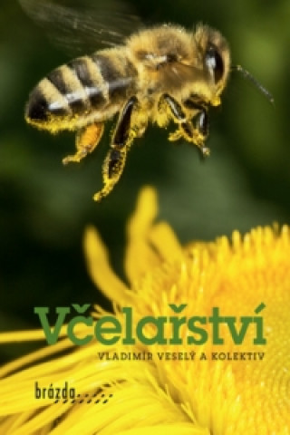 Könyv Včelařství Vladimír Veselý